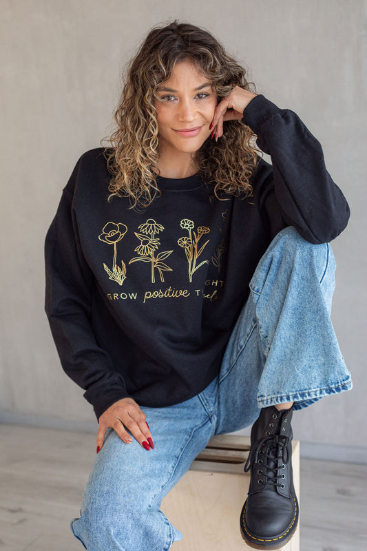 Grow Positive Thoughts Crewneck